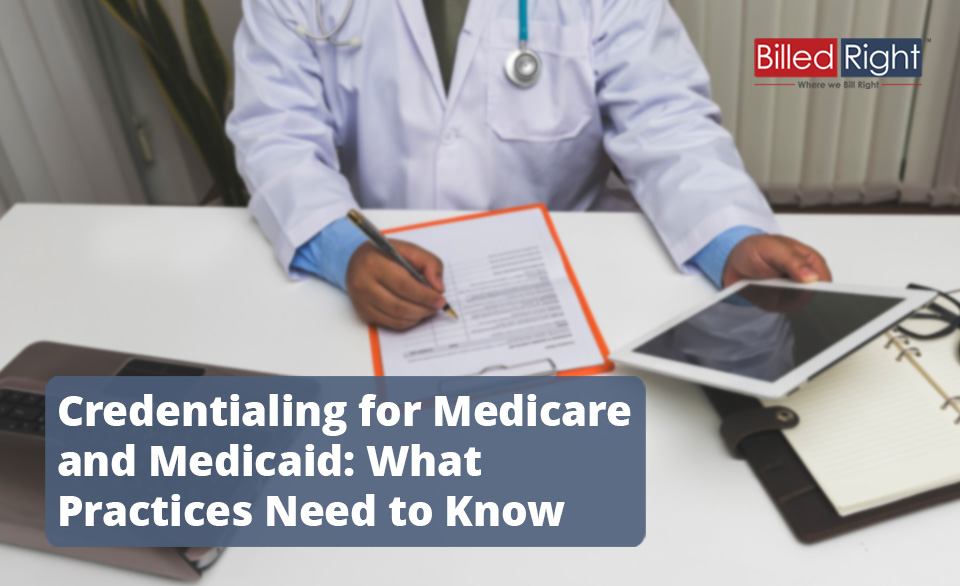 Master Medicare and Medicaid Credentialing