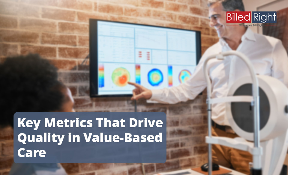 Understanding Quality Metrics in Value-Based Care