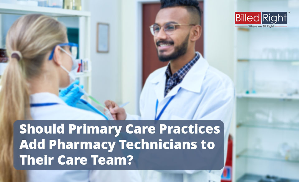 Should Primary Care Practices Add Pharmacy Technicians to Their Care Team?