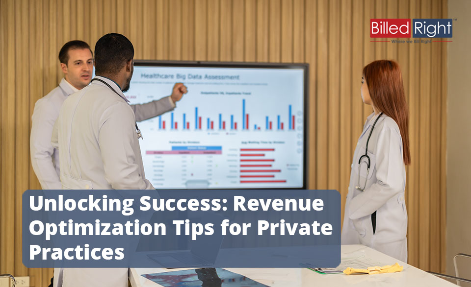 Unlocking Success: Revenue Optimization Tips for Private Practices