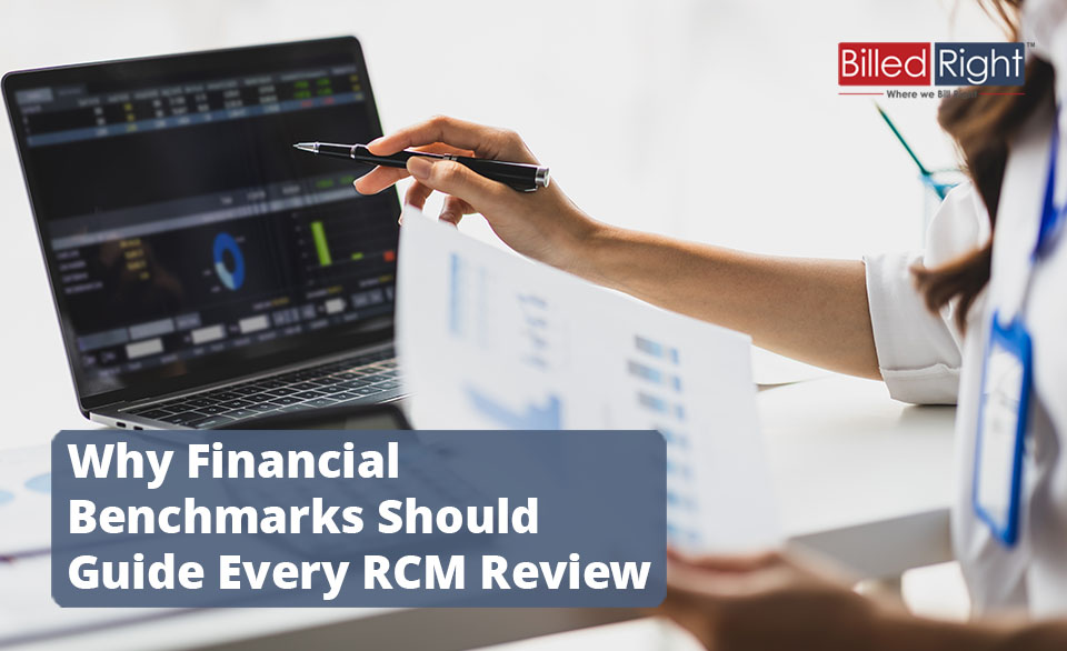 Why Financial Benchmarks Should Guide Every RCM Review