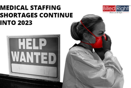 Medical Staffing Shortages Continue