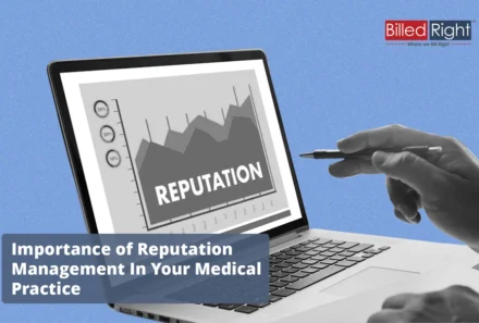 Importance of Reputation Management In Your Medical Practice