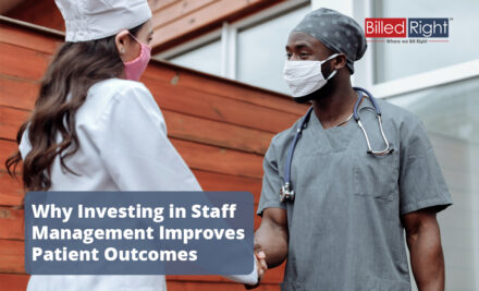 Why Investing in Staff Management Improves Patient Outcomes