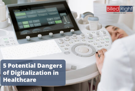 5 Potential Dangers of Digitalization in Healthcare