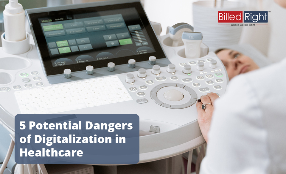 5 Potential Dangers of Digitalization in Healthcare