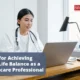 5 Tips for Achieving Work-Life Balance as a Healthcare Professional