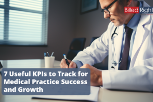 7 Useful Healthcare KPIs to Track for Medical Practice Success and Growth