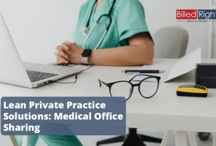 Lean Private Practice Solutions: Medical Office Sharing