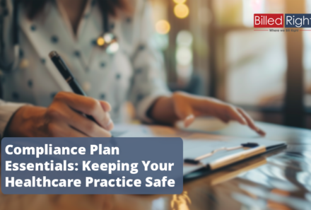 Compliance Plan Essentials: Keeping Your Healthcare Practice Safe