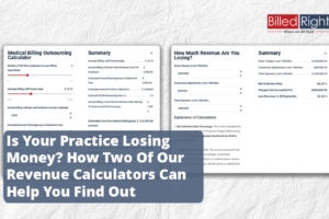 Is Your Practice Losing Money? How Two Of Our Revenue Calculators Can Help You Find Out