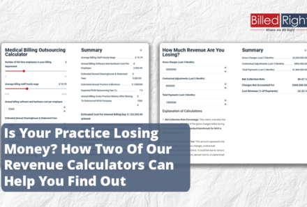 Is Your Practice Losing Money? How Two Of Our Revenue Calculators Can Help You Find Out