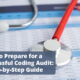How to Prepare for a Successful Coding Audit: A Step-by-Step Guide