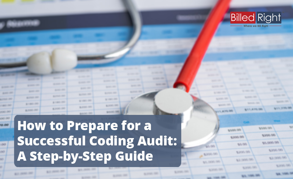 How to Prepare for a Successful Coding Audit: A Step-by-Step Guide