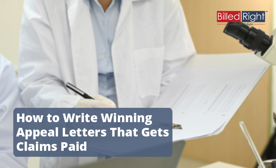 How to Write Winning Appeal Letters That Get Claims Paid