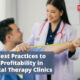 RCM Best Practices to Boost Profitability in Physical Therapy Clinics