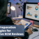 Data Preparation Strategies for Effective RCM Reviews
