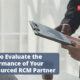 How to Evaluate the Performance of Your Outsourced RCM Partner